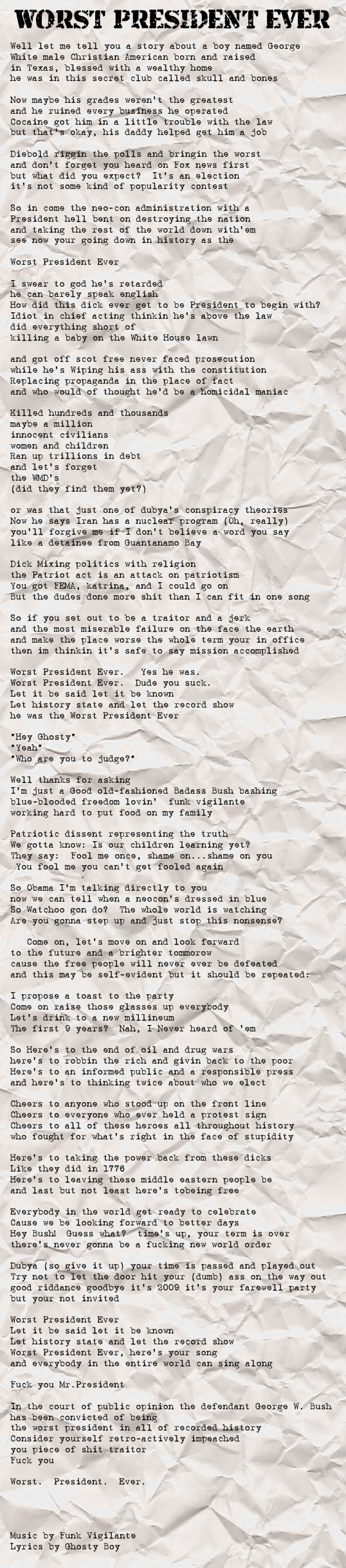 Worst President Ever lyrics written by Ghosty Boy